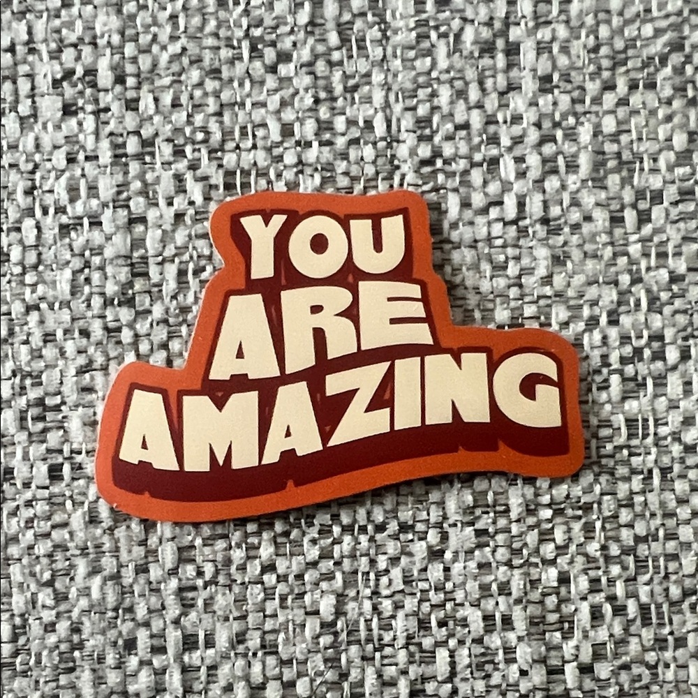 4/$10 ‘You Are Amazing’ Sticker